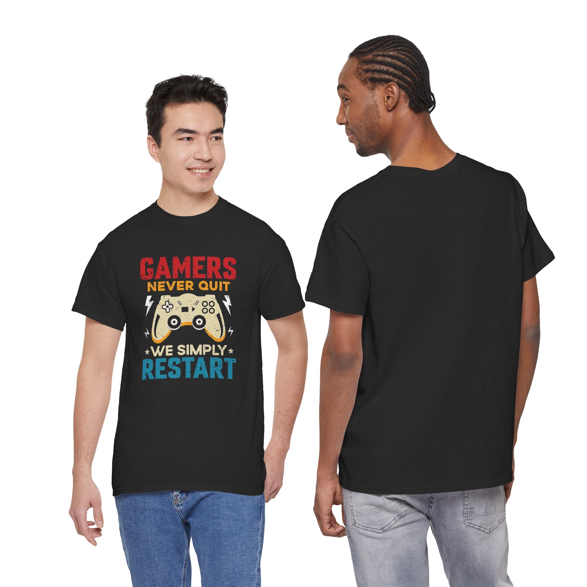 Unisex Gamer Tee - "Gamers Never Quit, We Simply Restart" - Video Game Shirt, Comfortable Casual Wear