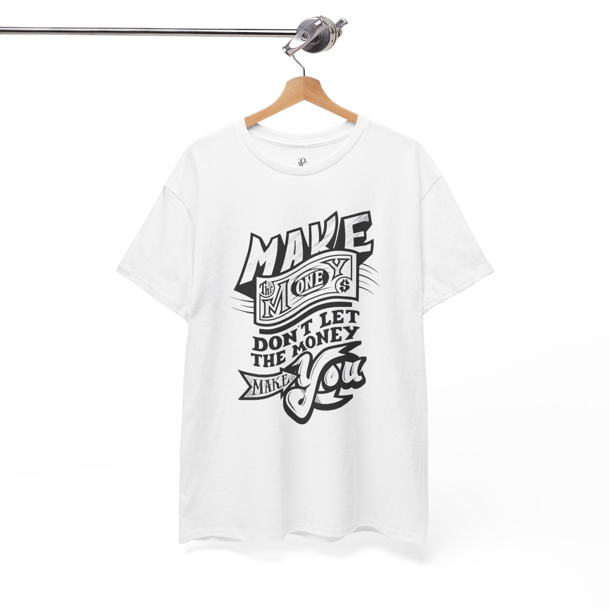 Motivational Unisex Heavy Cotton Tee - "Make Money, Don't Let the Money Make You"